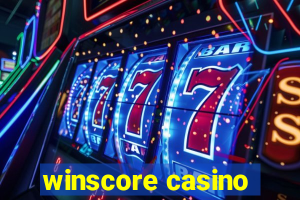 winscore casino