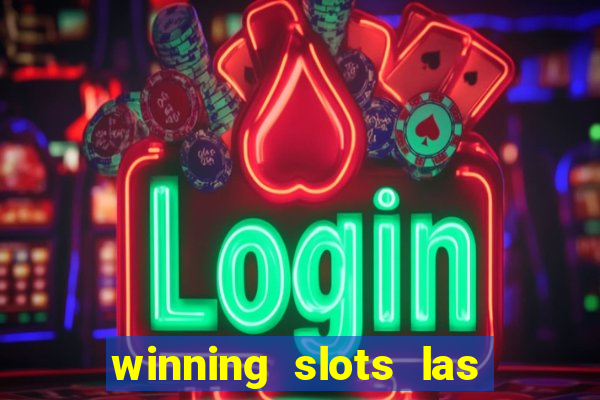 winning slots las vegas casino