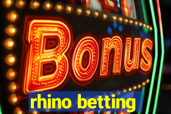 rhino betting