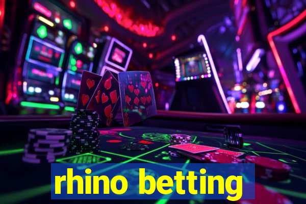 rhino betting