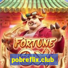 pobreflix.club