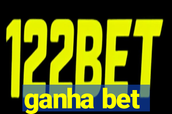 ganha bet