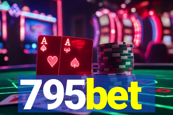 795bet