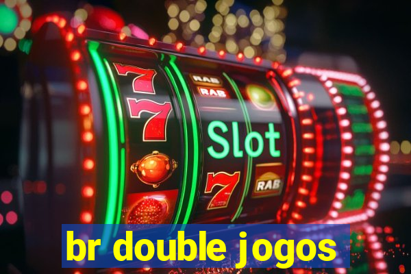 br double jogos