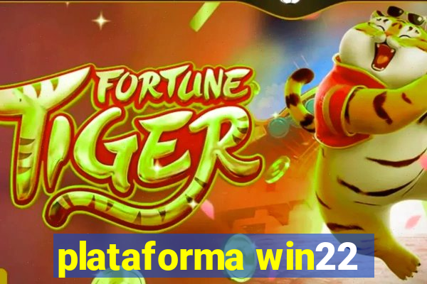 plataforma win22