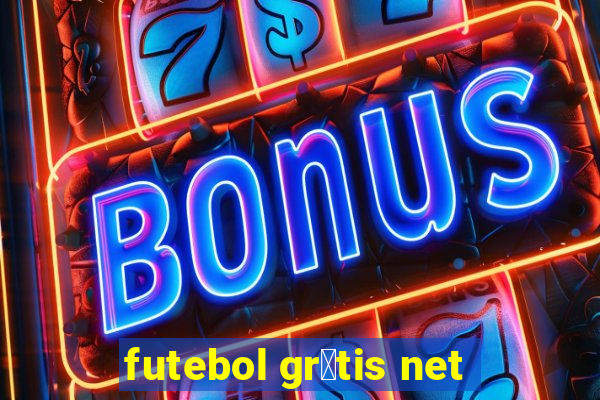 futebol gr谩tis net