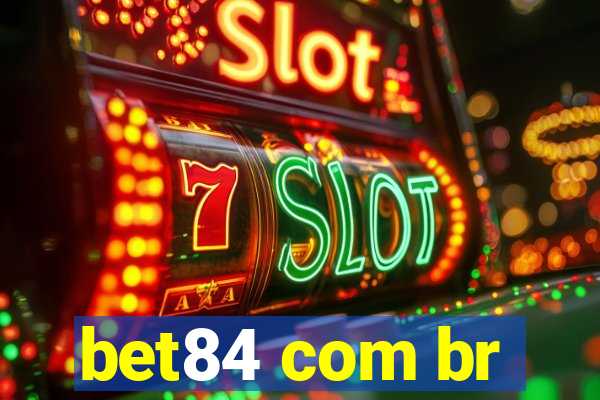 bet84 com br