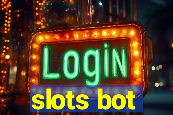 slots bot