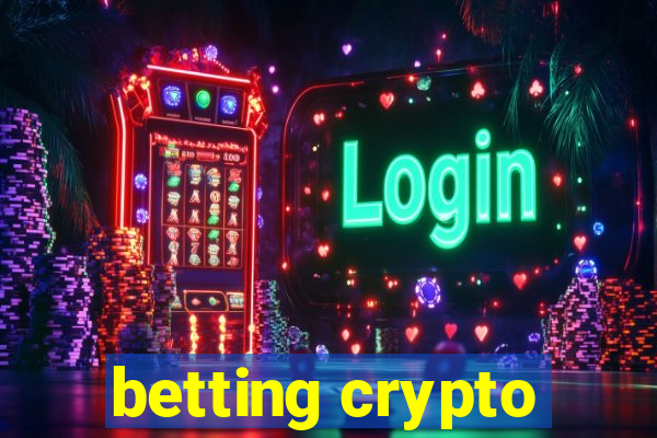 betting crypto