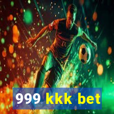 999 kkk bet