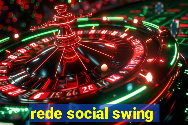 rede social swing