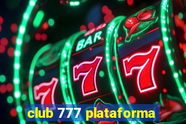 club 777 plataforma