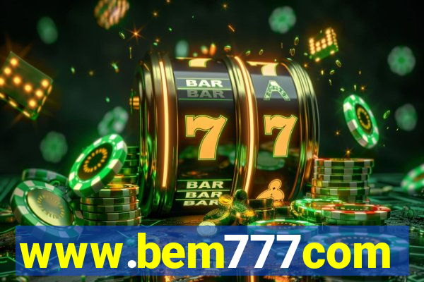 www.bem777com