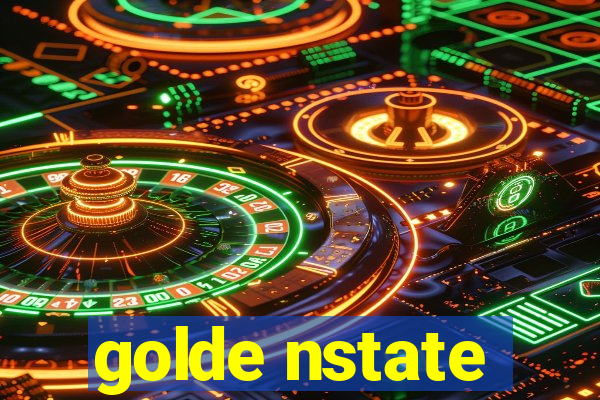 golde nstate