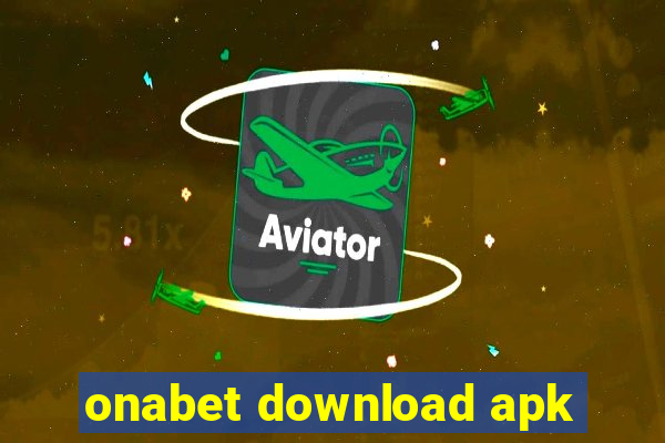 onabet download apk