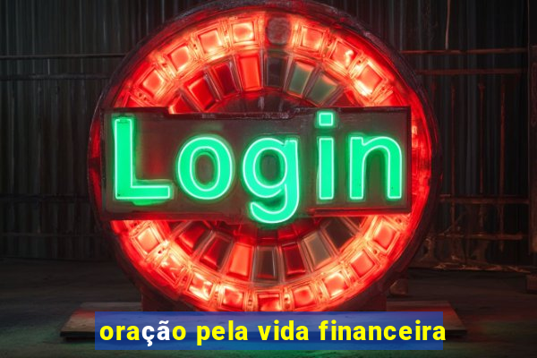 oração pela vida financeira