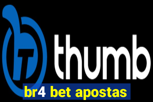 br4 bet apostas