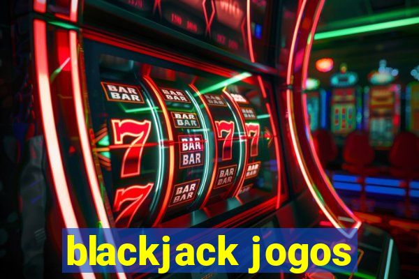 blackjack jogos