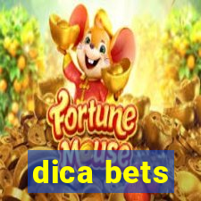 dica bets