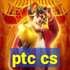 ptc cs