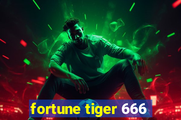 fortune tiger 666