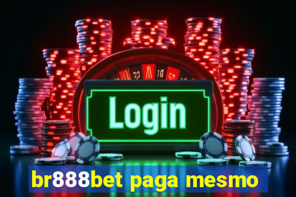 br888bet paga mesmo