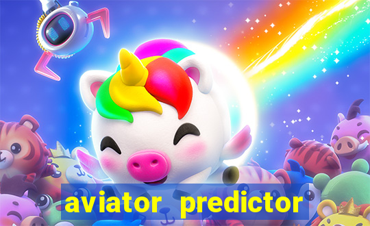 aviator predictor v4.0 apk