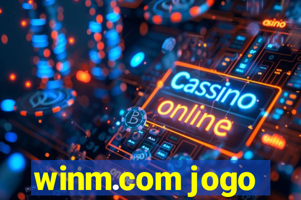 winm.com jogo