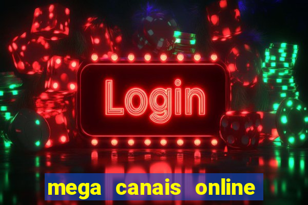 mega canais online a fazenda