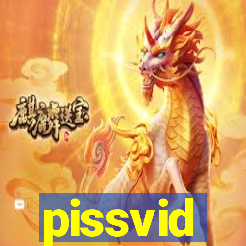 pissvid