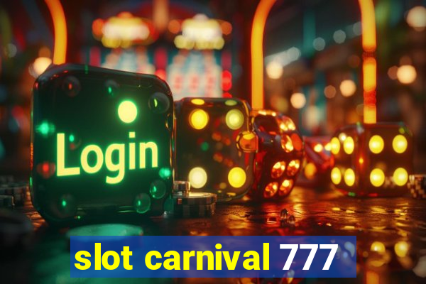 slot carnival 777