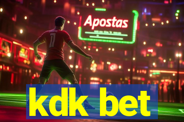 kdk bet