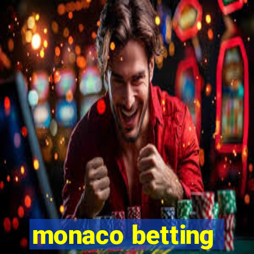 monaco betting