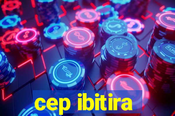 cep ibitira