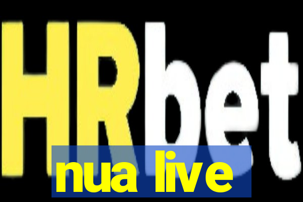 nua live