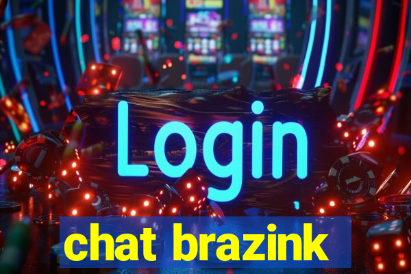 chat brazink