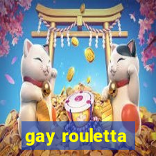 gay rouletta