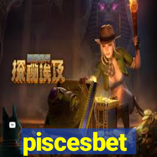 piscesbet