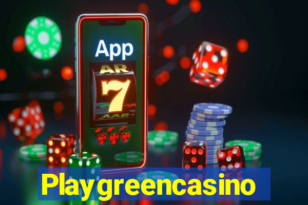 Playgreencasino