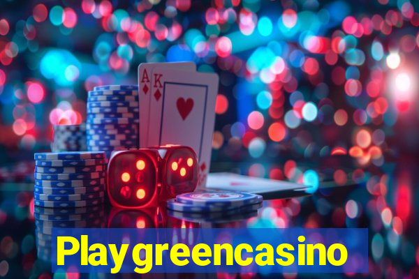 Playgreencasino