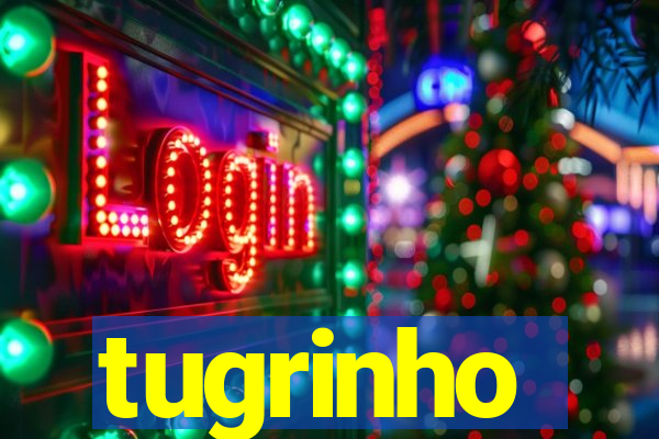 tugrinho