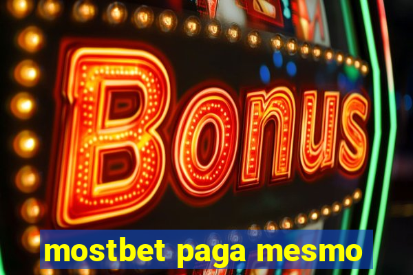 mostbet paga mesmo