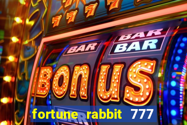 fortune rabbit 777 paga mesmo