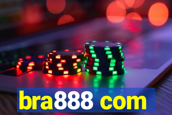 bra888 com