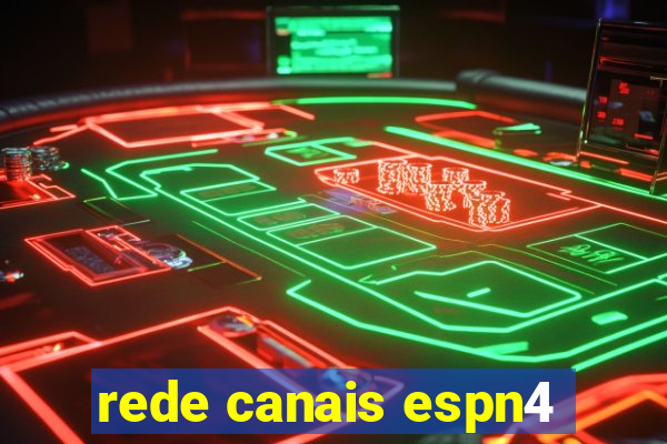 rede canais espn4