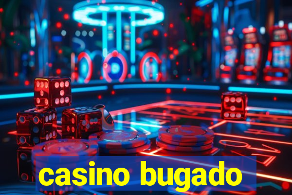 casino bugado