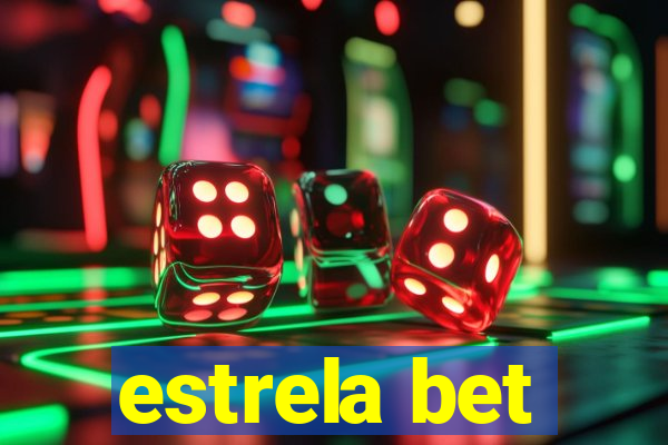 estrela bet