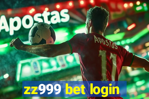 zz999 bet login