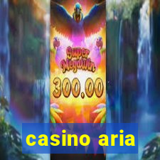 casino aria