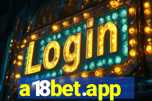 a18bet.app